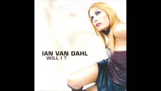 Ian Van Dahl - Will I (Radio Edit)