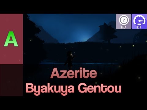 azr8 | Byakuya Gentou [EX] HDDT 93.65% 8xMiss