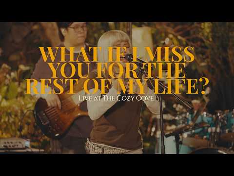 What if I miss you for the rest of my life? (Live at The Cozy Cove) - Janine Berdin