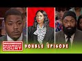 Double Episode Three Adults Are In Court To See If The Same Man Is Their Father Paternity Court