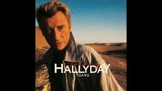 Dans mes nuits on oublie Johnny Hallyday Gang 1986