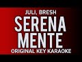 Juli, Bresh - Serenamente - Karaoke