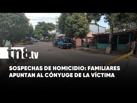 Mujer es encontrada sin vida en el sector del Reparto Shick, Managua