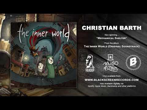 Christian Barth - Mechanical Shelter | The Inner World