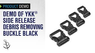 Demo of YKK® Side Release Debris Removing Buckle Black