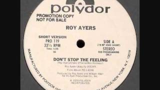 Roy Ayers - Don't Stop The Feeling