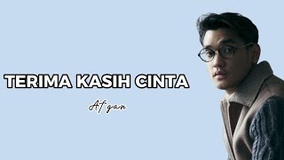 Terima Kasih Cinta - Afgan (Lirik)