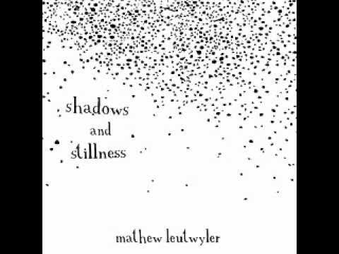 Mathew Leutwyler - Lazy