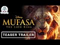 Mufasa The Lion King 2024 Final Trailer Released On 20th December Mufasa Disney Lionking
