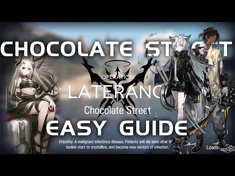 Annihilation 15 - Chocolate Street | Easy Guide |【Arknights】