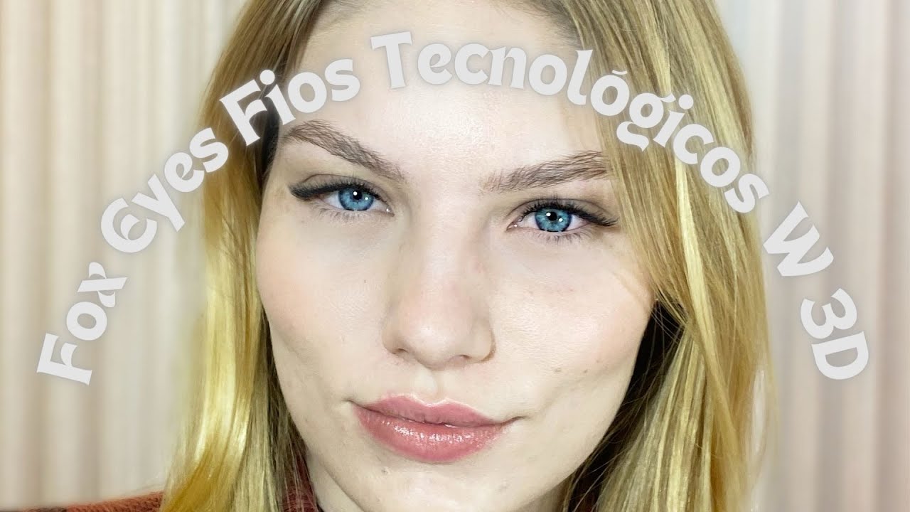 Fox Eyes Fios Tecnológicos W 3D - Maria Lashes| Fio a fio