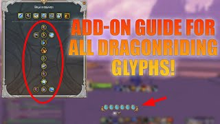 ALL DRAGON RIDING GLYPHS - Easy addon setup guide.