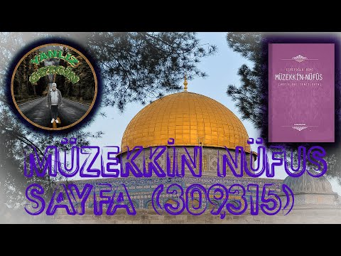 📗🕋MÜZEKKİN NÜFUS 30  BÖLÜM İKİNCİ FASIL (AZ SÖYLEMENİN FAYDALARI), EVLİYAULLAH 4 KISIMDIR📗🕋