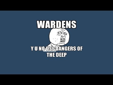 Rift 2.5 Warden and Dangers of the Deep