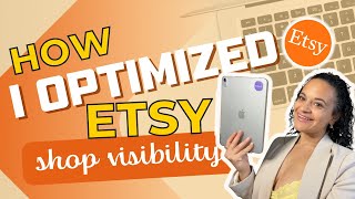 How I Optimized my Etsy Digital Download Shop Visibility | Etsy For Beginners | Digital Art
