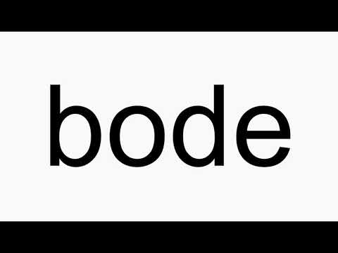 How to pronounce bode