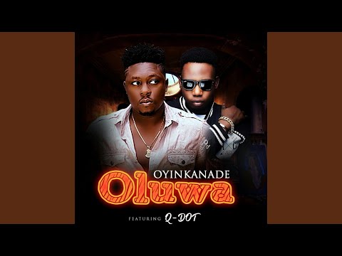 Oluwa (feat. Q Dot)