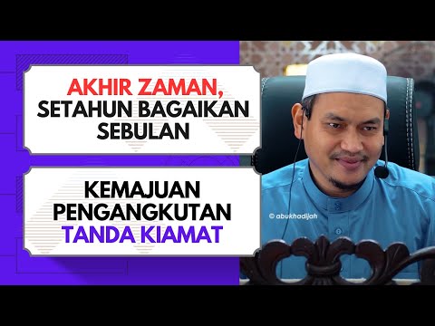 Masa Terasa Singkat Tanda Kiamat Mendekat  | Ustaz Muhammad Fawwaz