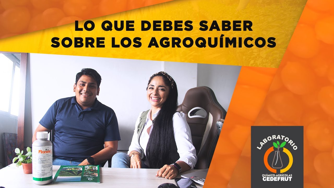 Lo Que Debes Saber Sobre Los Agroquímicos