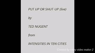Put Up Or Shut Up  live