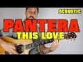 Pantera This Love Lesson