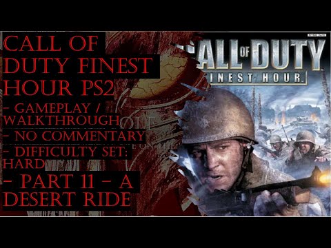 Call Of Duty Finest Hour PS2 (Hard) Gameplay Walkthrough Part 11 (No Commentary)