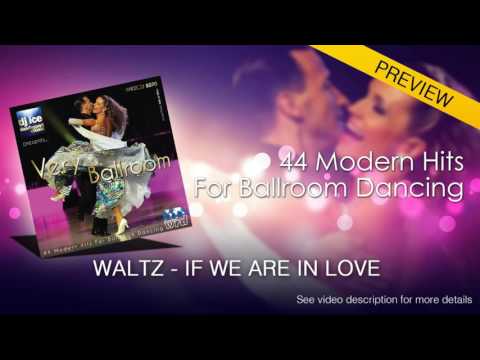 SLOW WALTZ | Dj Ice - If We Are In Love (from The Classics) (29 BPM)