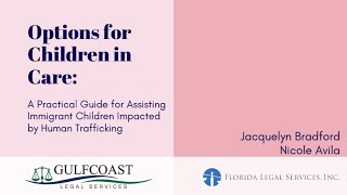 A Practical Guide for Assisting Immigrant Children Impacted by Human Trafficking