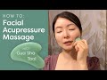How To Facial Acupressure Massage With Gua Sha Tool Benefits Technique FOLLOW ALONG Lémore