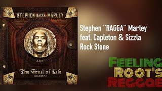 Rock Stone - Stephen Marley feat. Capleton &amp; Sizzla