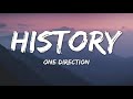 One Direction - History (Lyrics)