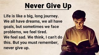 Never Give Up ⭐️ Learn English through Story || Improve Your English