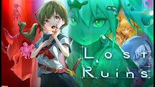 ロスト・ルーインズ