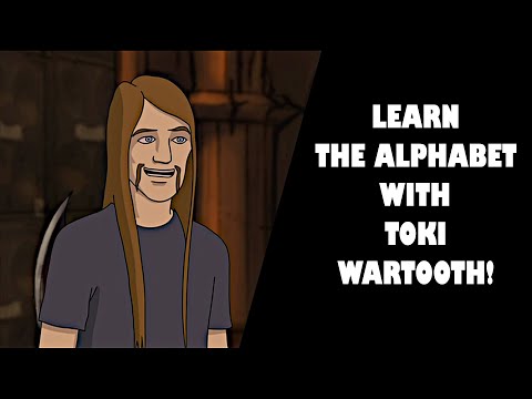 Learn the alphabet with Toki Wartooth!