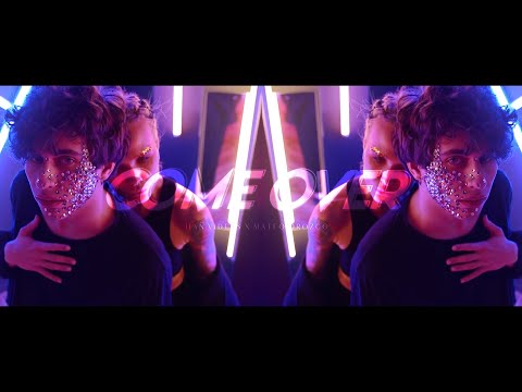 @Ilan̈Videns ✘ @mateoorozco - Come Over | Music Video