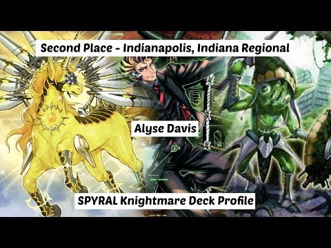 Yu-Gi-Oh! Second Place - Indianapolis, IN Regional - Alyse Davis - SPYRAL Knightmare Deck Profile