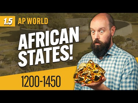 State-Building in AFRICA [AP World Review—Unit 1 Topic 5]