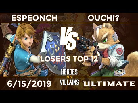 Heroes vs Villains: Losers Top 12 - EspeonCH (Link) vs Ouch!? (Fox, Wolf)