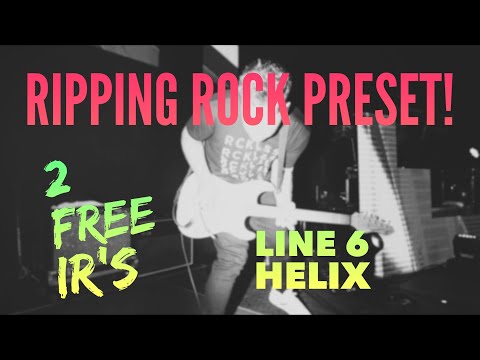 Ripping Rock Helix Preset. Bass, Rhythm, Lead Guitar