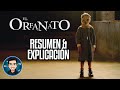 Resumen Y Explicacion El Orfanato (2007)