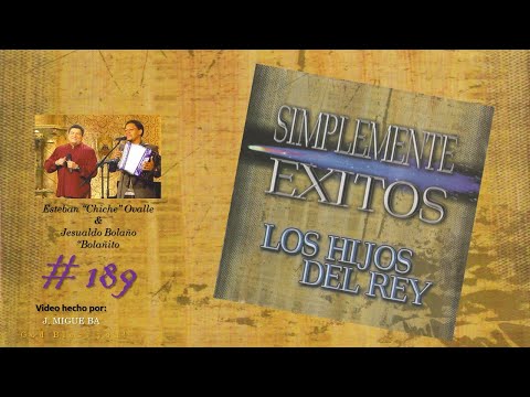 Los Hijos del Rey- Simplemente Éxitos (Vallenato Cristiano) (Completo) (1999)