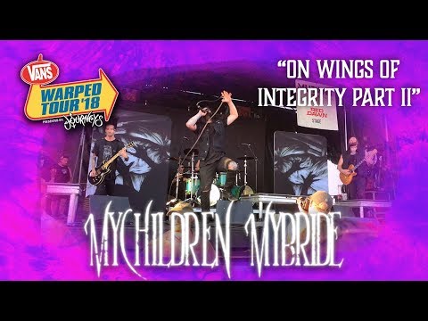 MYCHILDREN MYBRIDE - On Wings Of Integrity Part II  @ Vans Warped Tour 2018 / Hartford