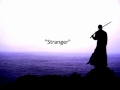 Stranger- Anthem Lights