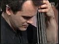 Bob Berg Quartet   Ljubljana 2001 Sometime ago