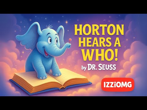 Horton Hears a Who! by Dr. Seuss | Animated Read-Aloud Book for Kids