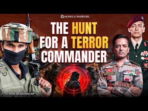 The Most Wanted Man in the Valley | Rashtriya Rifles & Kashmir Ops | Lt Col Rahul Balamohan, SM**
