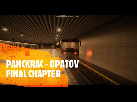 PRAGUE METRO SIMULATOR - Final Chapter | Panckrac - Opatov | M1