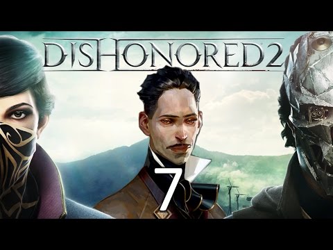 Dishonored 2 - odc.7 "Mechaniczna Rezydencja"