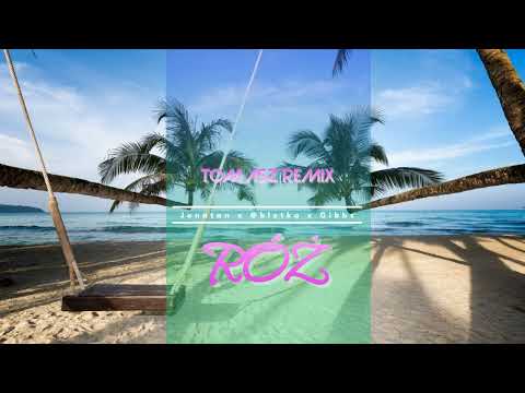 Jonatan x @bletka x Gibbs - Róż (TOM ASZ REMIX)