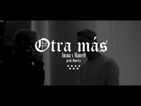 INSUA X MAURI9 - OTRA MÁS (ONESHOT)